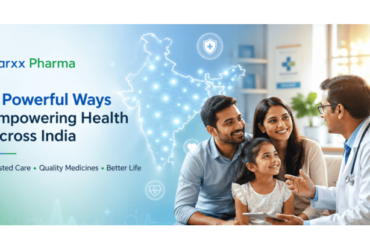 Marxx Pharma: 7 Powerful Ways Empowering Health Across India