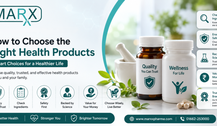 Key Factors to Consider When Choosing Health Products Marxx Pharma