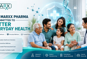 Why Marxx Pharma Is Committed to Better Everyday Health
