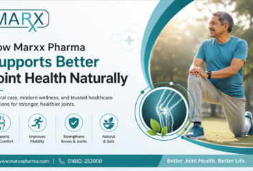 How Marxx Pharma Supports Better Joint Health Naturally